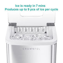 Load image into Gallery viewer, CROWNFUL Ice Maker Machine for Countertop, 9 Ice Cubes Ready in 7 Minutes, 26lbs Bullet Ice Cubes in 24H, Electric Ice Maker with Scoop and Basket